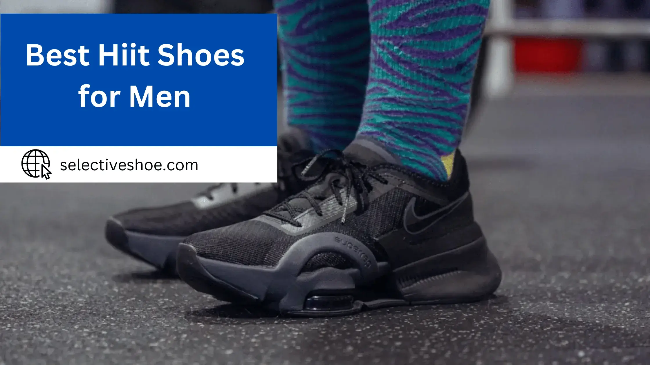 Best Hiit Shoes For Men - A Comprehensive Guide