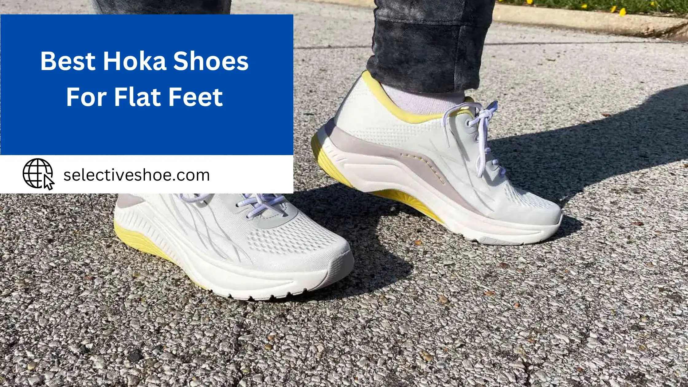 Best Hoka Shoes For Flat Feet - (An In-Depth Guide)