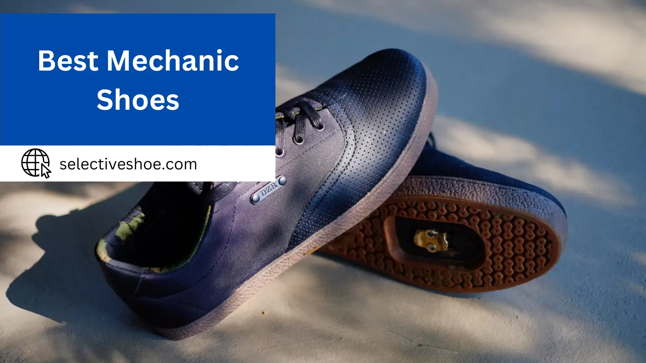 Best Mechanic Shoes - A Comprehensive Guide