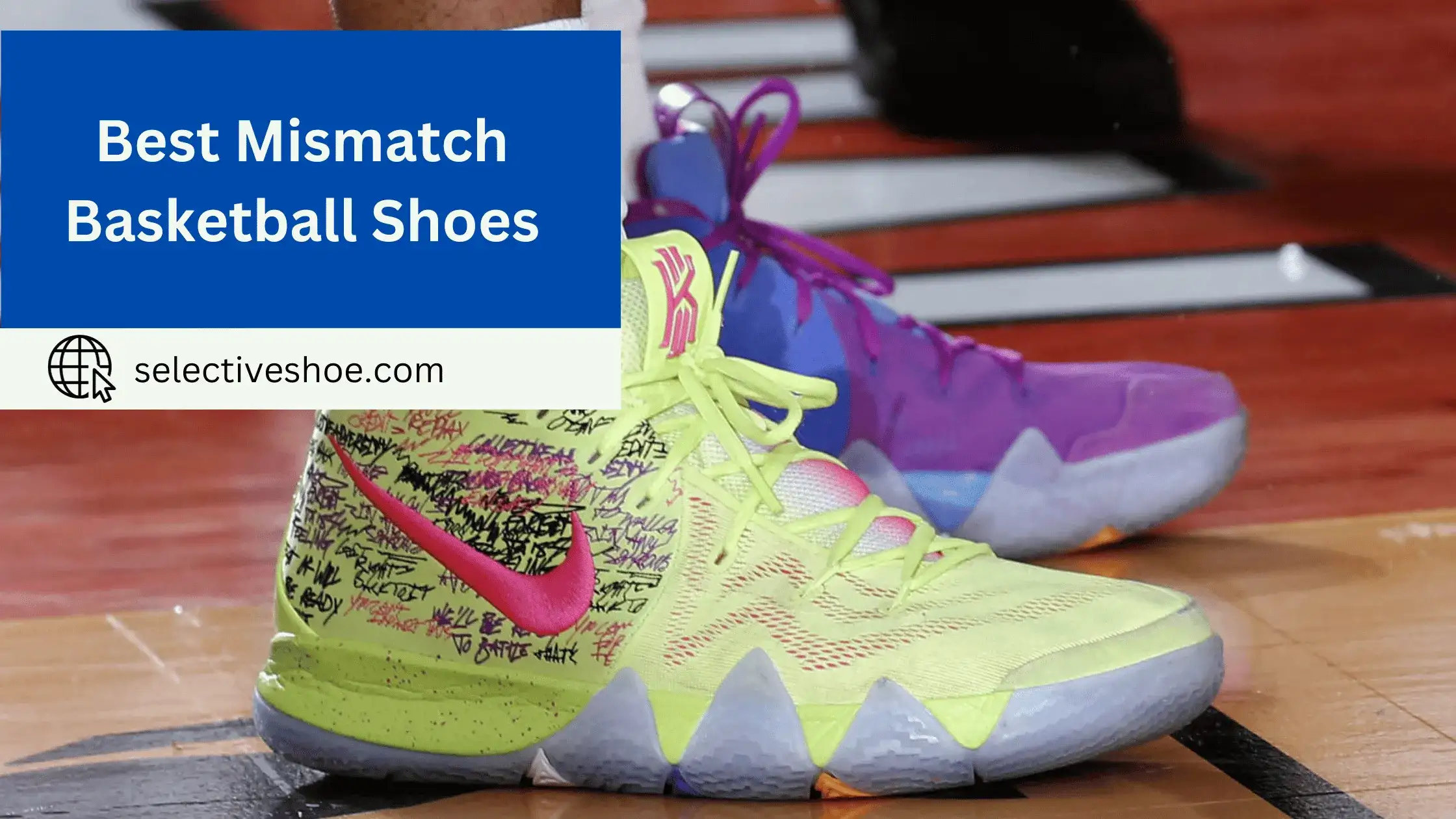Best Mismatch Basketball Shoes - A Complete Guide