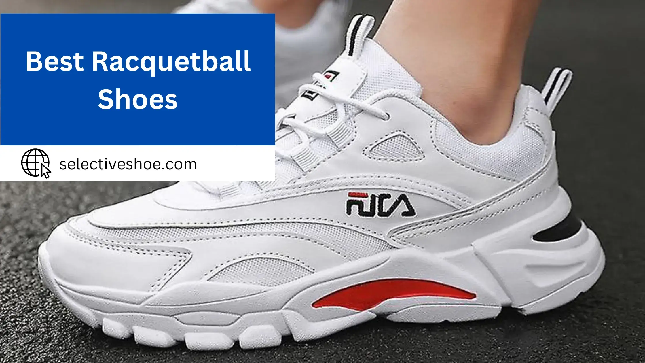 Best Racquetball Shoes - (An In-Depth Guide)