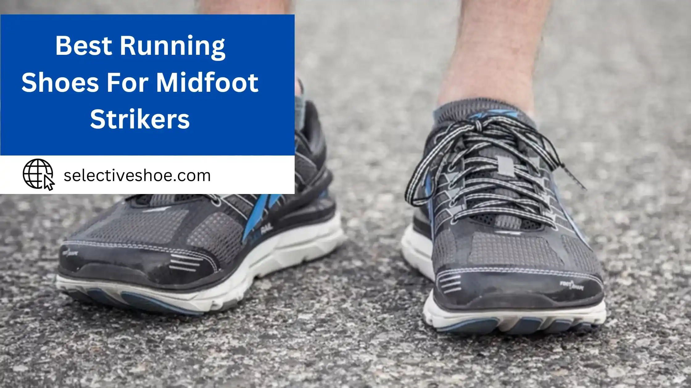 Best Running Shoes For Midfoot Strikers - (Complete Reviews)
