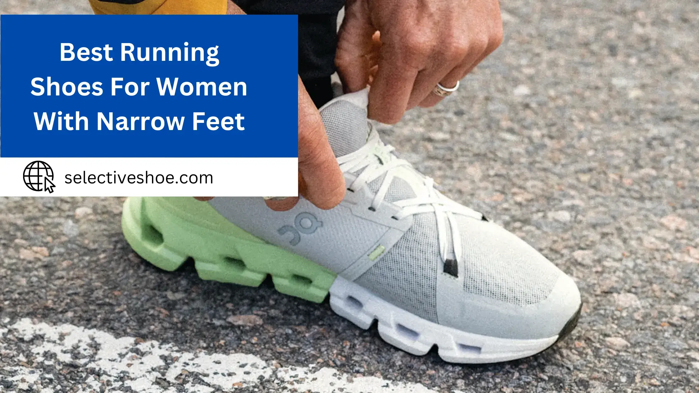 Best Running Shoes For Women With Narrow Feet