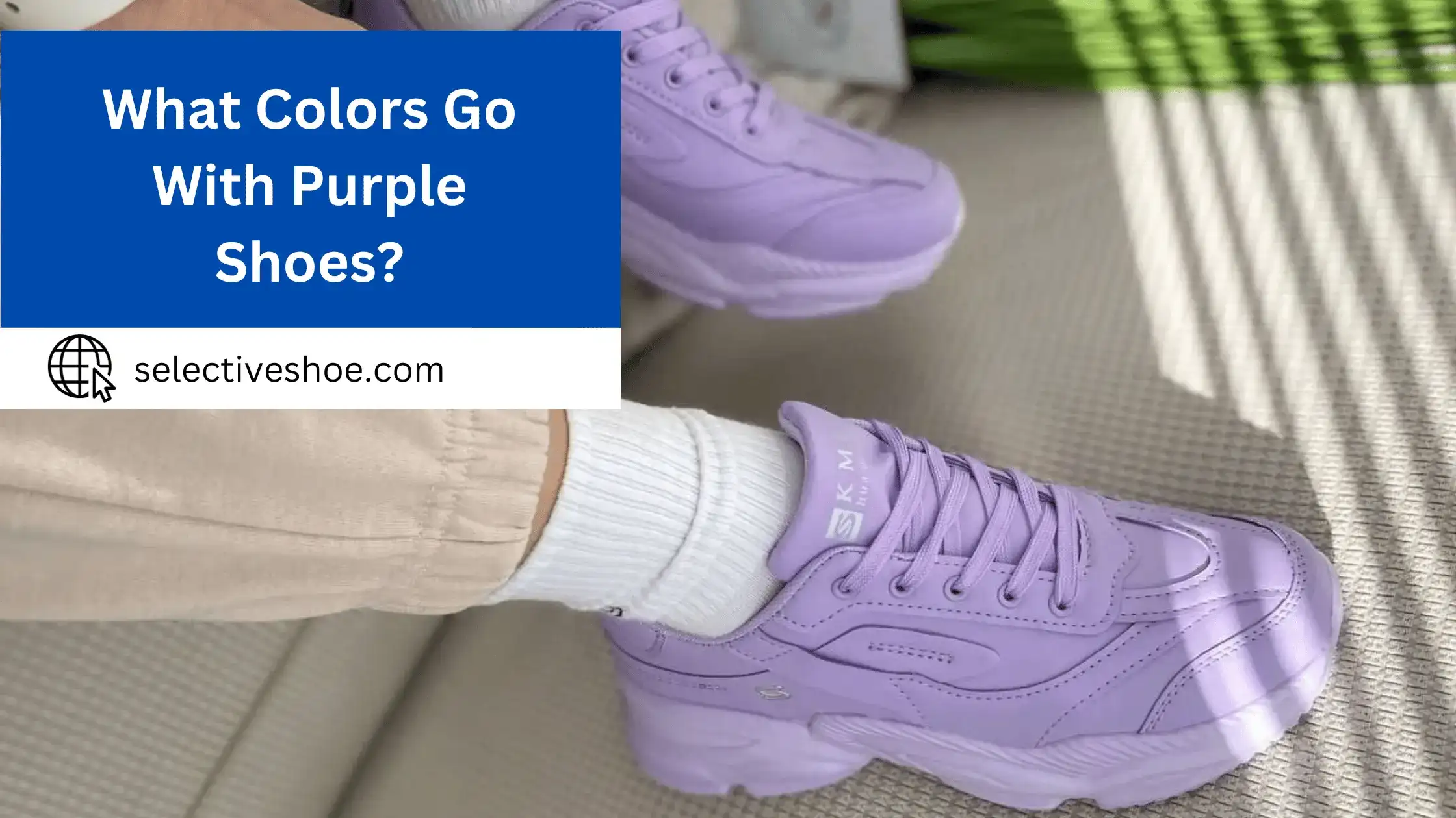 What Colors Go With Purple Shoes? Expert Choice