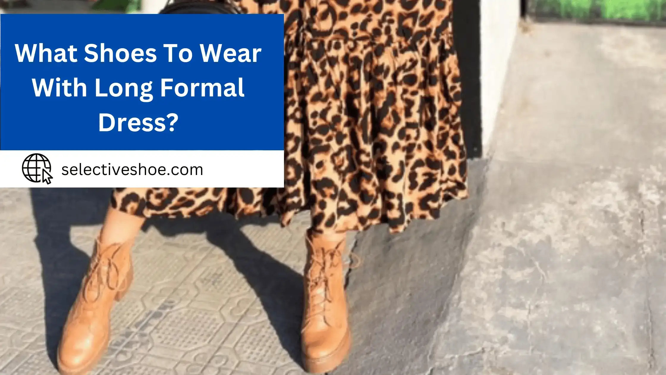 What Shoes To Wear With Long Formal Dress? Expert Choice